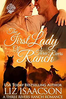 first-lady-three-rivers-ranch